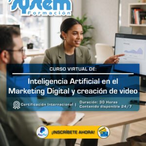 Inteligencia Artificial en el Marketing Digital y creación de video